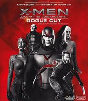X-Men: Zukunft ist Vergangenheit (Rogue Cut)