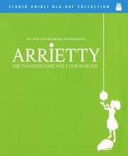 Arrietty - Die wundersame Welt der Borger (Studio Ghibli Blu-ray Collection)