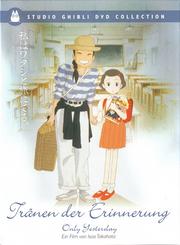 Tränen der Erinnerung - Only Yesterday (Studio Ghibli DVD Collection)