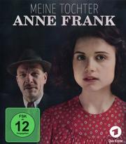 Meine Tochter Anne Frank