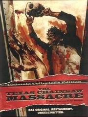 The Texas Chainsaw Massacre (Ultimate Collector's Edition)