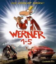 Werner 1: Beinhart!
